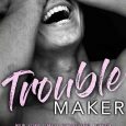 troublemaker deborah bladon