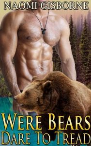 were bears dare to tread, naomi gisborne, epub, pdf, mobi, download