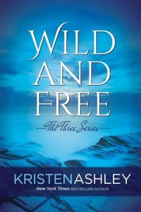 wild and free, kristen ashley, epub, pdf, mobi, download