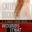 wounds that won't heal calle j brookes