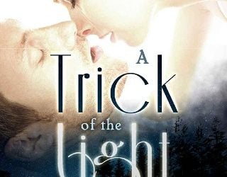 a trick of the light addison cain