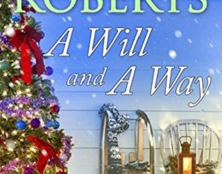 a will and a way nora roberts