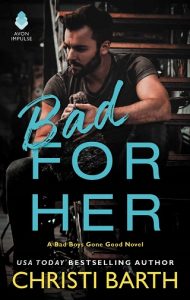 bad for her, christi barth, epub, pdf, mobi, download