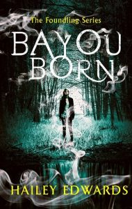 bayou born, hailey edwards, epub, pdf, mobi, download
