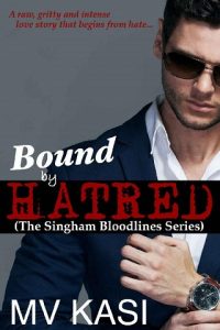 bound by hatred, mv kasi, epub, pdf, mobi, download