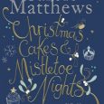 christmas cakes and mistletoe nights carole matthews