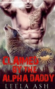 claimed by the alpha daddy, leela ash, epub, pdf, mobi, download