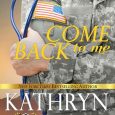 come back to me kathryn shay