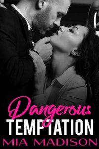 dangerous temptation, mia madison, epub, pdf, mobi, download