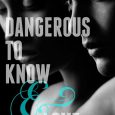 dangerous to know and more jane harvey-berrick