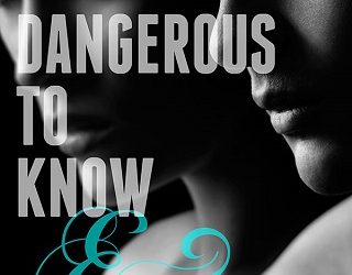 dangerous to know and more jane harvey-berrick