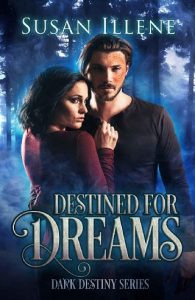 destined for dreams, susan illene, epub, pdf, mobi, download