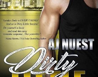 dirty little secrets aj nuest