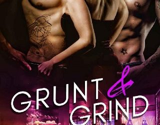 grunt and grind angela blake
