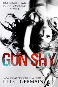 gun shy, lili st germain, epub, pdf, mobi, download