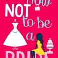 how not to be a bride portia macintosh