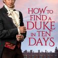 how to find a duke in ten days grace burrowes