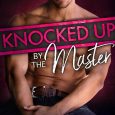 knocked up by the master penelope bloom
