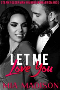 let me love you, mia madison, epub, pdf, mobi, download