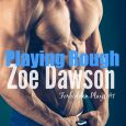 playing rough zoe dawson