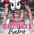 quarterback's baby roxeanne baby