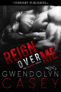 reign over me, gwendolyn casey, epub, pdf, mobi, download