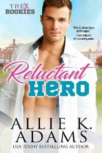 reluctant hero, allie k adams, epub, pdf, mobi, download