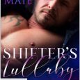 shifter's lullaby savan robbins