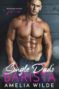 single dad's barista, amelia wilde, epub, pdf, mobi, download