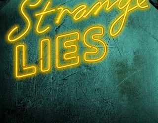 strange lies maggie thrash