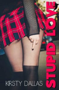 stupid love, kirsty dallas, epub, pdf, mobi, download