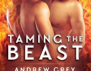 taming the beast andrew grey