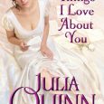 ten things i love about you julia quinn