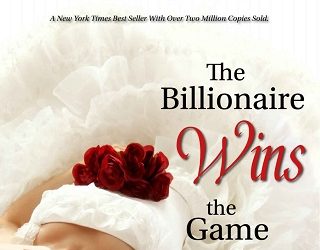 the billionaire wins the game melody anne