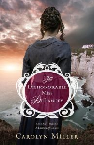 the dishonorable miss delancey, carolyn miller, epub, pdf, mobi, download