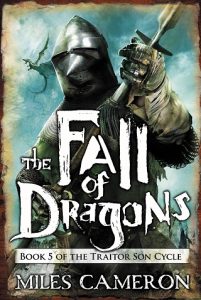 the fall of dragons, miles cameron, epub, pdf, mobi, download