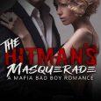 the hitman's masquerade alexis abbott