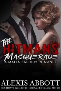 the hitman's masquerade, alexis abbott, epub, pdf, mobi, download