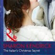the italian's christmas secret sharon kendrick