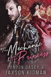 the mechanic and the princess, london casey, epub, pdf, mobi, download
