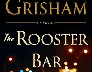 the rooster bar john grisham