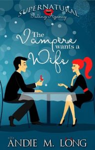the vampire wants a wife, andie m long, epub, pdf, mobi, download