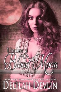 under a blood moon, delilah devlin, epub, pdf, mobi, download