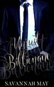 unjust billionaire, savannah may, epub, pdf, mobi, download