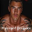 wayward deviance k renee
