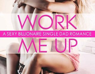 work me up sasha burke