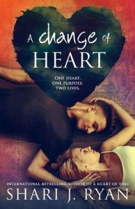 a change of heart, shari j ryan, epub, pdf, mobi, download