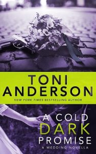 a cold dark promise, toni anderson, epub, pdf, mobi, download