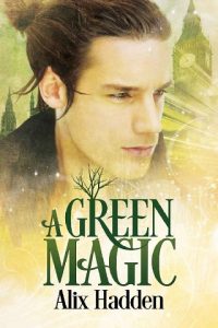 a green magic, alix hadden, epub, pdf, mobi, download