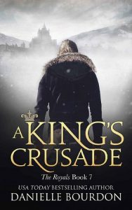 a king's crusade, danielle bourdon, epub, pdf, mobi, download